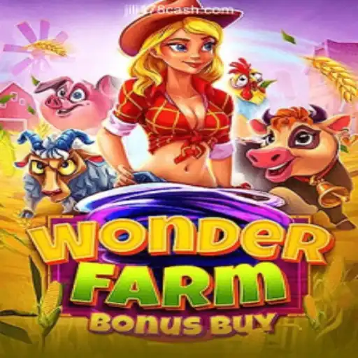 Explore the Magic of WonderFarmBonusBuy: A Top Pick in Jili178's Online Casino